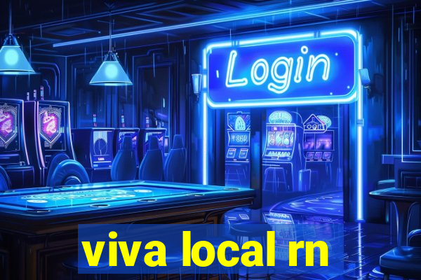 viva local rn